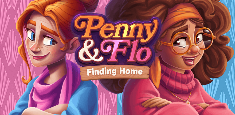 Cover Image of Penny & Flo v1.152.1 MOD APK (Unlimited Money, Stars)